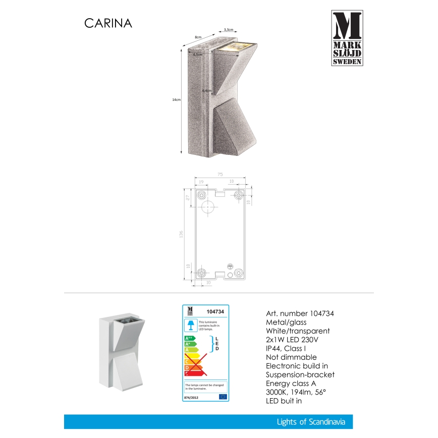 Markslöjd 104734 - LED Kültéri fali lámpa CARINA 2xLED/1W/230V IP44