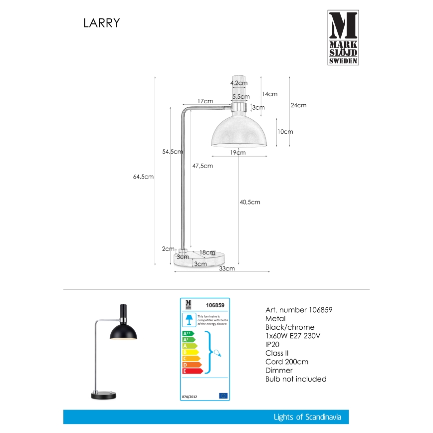 Markslöjd 106859 - Dimmelhető asztali lámpa LARRY 1xE27/60W/230V