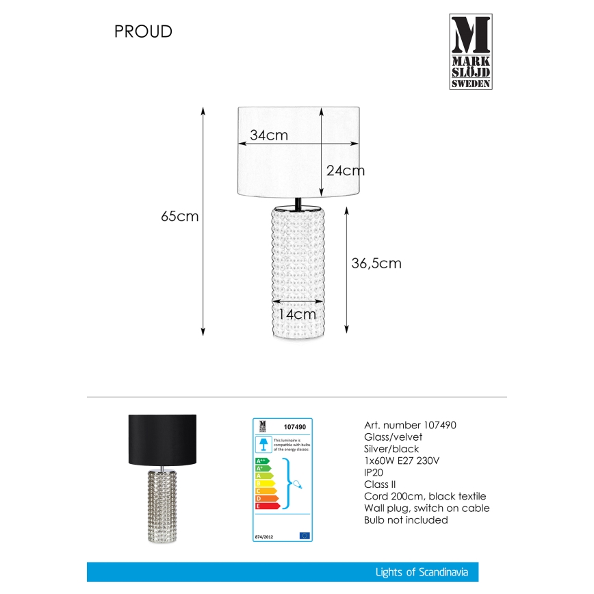 Markslöjd 107490 - Asztali lámpa PROUD 1xE27/60W/230V